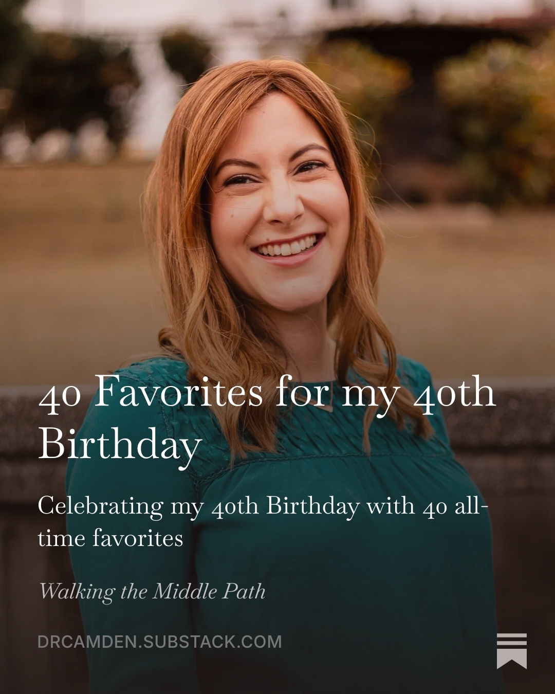 It's my 40th birthday weekend!

Today on Substack I share a just-for-fun list of 40 all-time favorites in honor of my 40th birthday. The list is a hodge podge from TV shows to books to restaurants to stores to social media. I share my make-up, skincare, and nail products just for fun!

You can read it at drcamden dot substack dot com

I hope you enjoy! And leave a comment sharing some of your favorites with me!