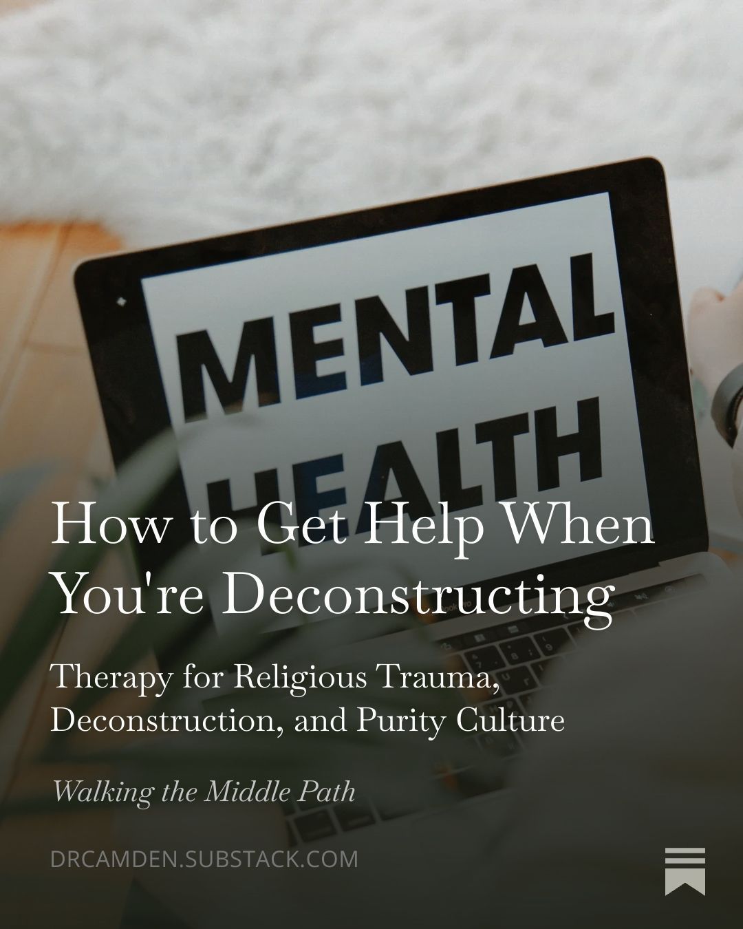 When is it time to get professional help for deconstruction, religious trauma, or purity culture recovery?

Maybe you’ve read a couple of books, including mine. You follow professional accounts on IG. You listen to podcasts about spiritual abuse. You’ve joined online communities for deconstruction. 

But maybe you’re curious about seeking professional help. If so, congratulations on taking this brave step.

Here are some considerations for finding professional help for purity culture recovery, religious trauma, or faith deconstruction.

Find the full article free in my Substack at drcamden.substack.com

#walkingthemiddlepath #substack #selfcare #soulcare #boundaries #embodiedselfcare #embodiment #therapist #therapy #mentalhealth #psychology #psychologist #therapistsofinstagram #christianpsychologist #faithandmentalhealth #christiantherapy #knoxvilletherapist #tennesseetherapist #emdr #emdrtherapist #purityculture #purityculturecoach #religious trauma #religiousdeconstruction #faithdeconstruction #religioustrauma #deconstruction #deconstructingfaith #purityculturerecovery #evolvingfaith